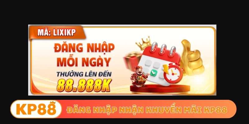 Đăng nhập nhận khuyến mãi KP88