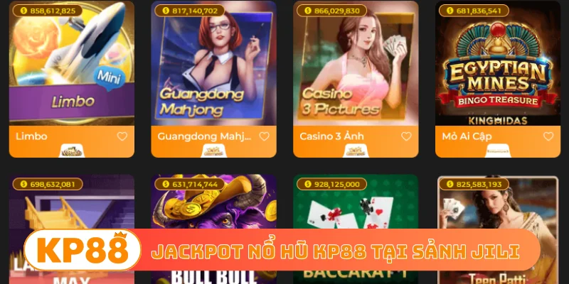 Jackpot nổ hũ KP88 tại sảnh JILI