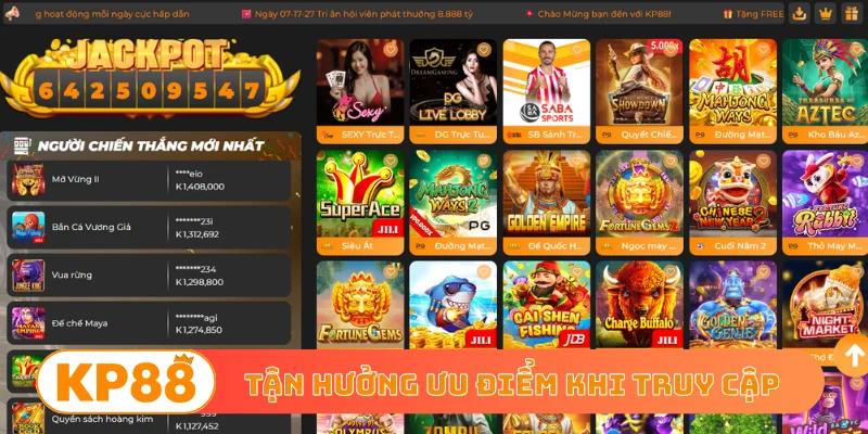 Tận hưởng ưu điểm khi truy cập